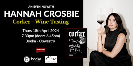 An Evening with Hannah Crosbie - Corker Wine Tasting