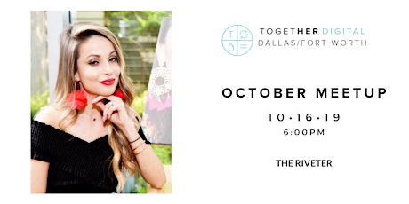 Together Digital DFW | October Meetup: Diversity & Inclusion in the Workplace primary image
