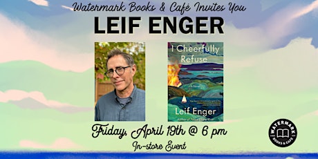 Imagen principal de Watermark Books & Café Invites You to Leif Enger