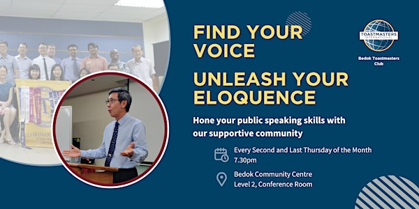 Mastering Communication, Empowering Voices with Bedok Toastmasters