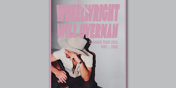 Wheelright with Will Overman