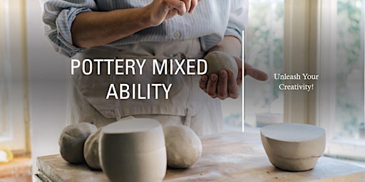Imagen principal de Pottery Mixed Ability Thursday 10am