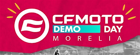 Imagem principal do evento CFMOTO Demo Day Morelia