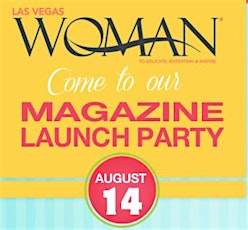 Las Vegas Woman Magazine LAUNCH PARTY: Fall Issue! primary image