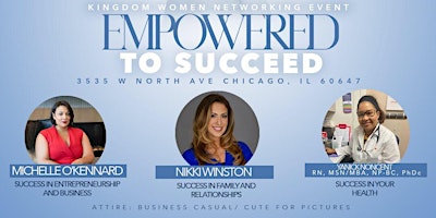 Empowered to Succeed: Women Networking Summit primary image