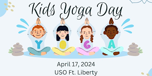 USO Kids Yoga Day Event!