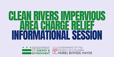 Hauptbild für Clean Rivers Impervious Area Charge Relief Informational Session