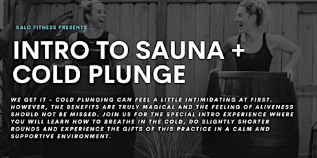 Intro to Sauna + Cold Plunging