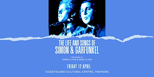Hauptbild für The Life & Songs of Simon & Garfunkel