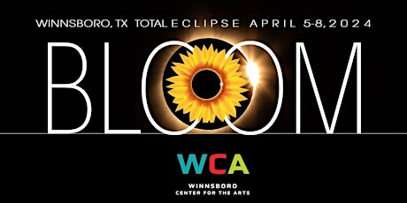 BLOOM/Total Eclipse Weekend