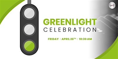 UAT Greenlight Celebration primary image