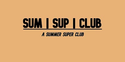 Primaire afbeelding van Sum|Sup|Club #3