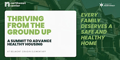 Thriving From the Ground Up: A Summit to Advance Healthy Housing