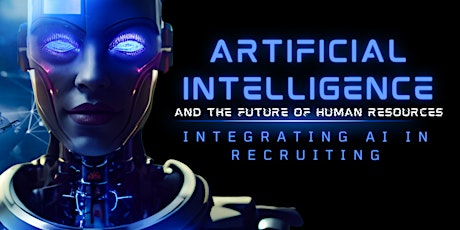 Integrating Artificial Intelligence in Recruiting