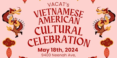 Imagem principal do evento VACAT's Vietnamese American Cultural Celebration - AAPI Month