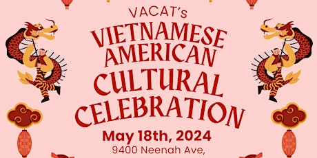 VACAT's Vietnamese American Cultural Celebration - AAPI Month primary image