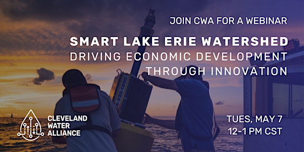 Smart Lake Erie Watershed - Driving Economic Development through Innovation