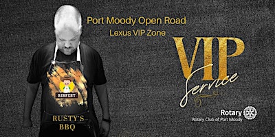 Primaire afbeelding van Port Moody OpenRoad LEXUS RIBFEST VIP zone