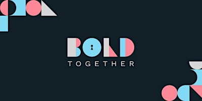 Hauptbild für BOLD together Konferenz 2024