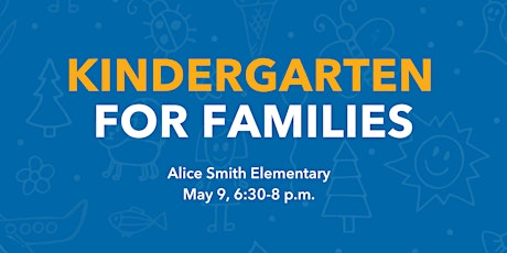 Alice Smith Elementary Kindergarten for Families