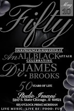 Dr. James Brooks Jr. 50th Birthday Celebration (All Black Affair)