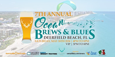 Imagen principal de 7th Annual Deerfield Beach Ocean Brews and Blues Beer Fest