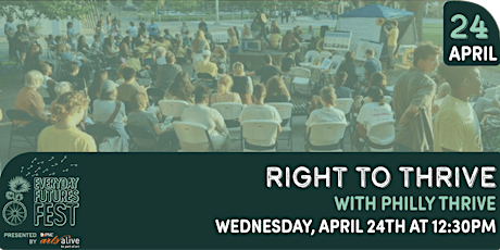 Right to Thrive with Philly Thrive