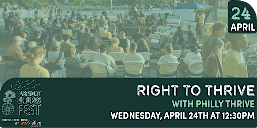 Image principale de Right to Thrive with Philly Thrive