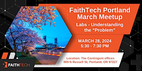PDX FaithTech March Meetup primary image