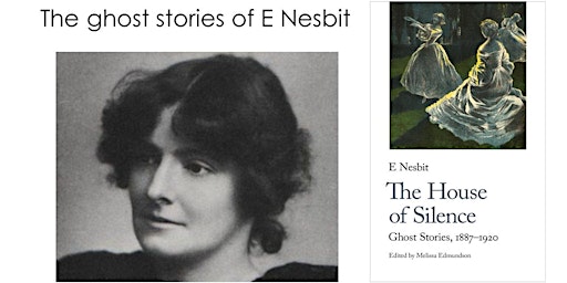 Imagem principal do evento Online Only - The Ghost Stories of E Nesbit