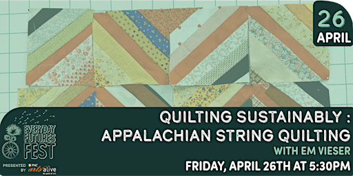 Primaire afbeelding van Quilting Sustainably with Appalachian String Quilting (with Em Vieser)