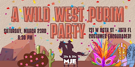 Image principale de MJE Purim Party In The Wild West |Megillah Reading+Costume Contest+Open Bar