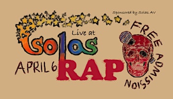 Primaire afbeelding van Live at Solas: Rap Event Featuring Local Artists