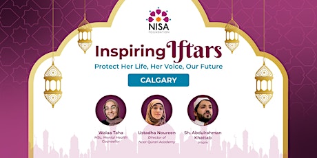 Calgary  Nisa Foundation Inspiring Iftar primary image