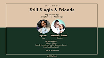 Still Single & Friends: Repositioning Singleness + Marriage primary image