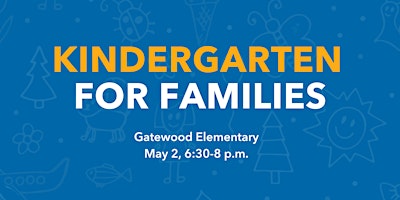 Imagem principal do evento Gatewood Elementary Kindergarten for Families