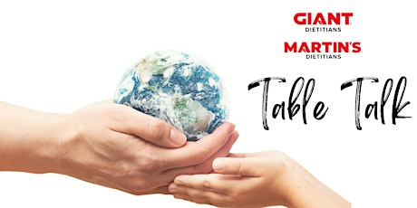 VIRTUAL April: Table Talk- Sustainability at The GIANT Company