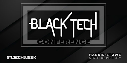 Primaire afbeelding van St. Louis Black Tech Conference (STL TechWeek)