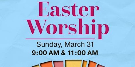 Easter Sunday Worship Service