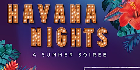 Havana Nights Summer Soiree