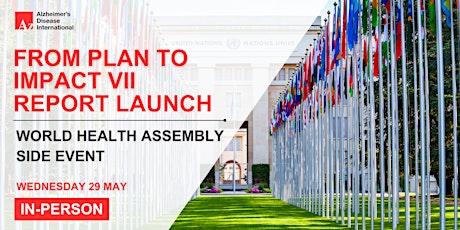 WHA side event From Plan to Impact VII report launch (in-person)