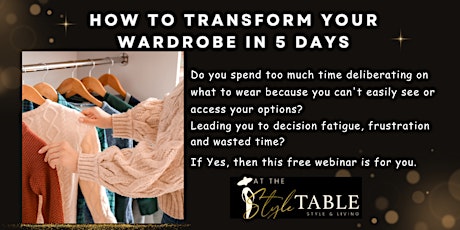 How to Transform your Wardrobe in 5 days.