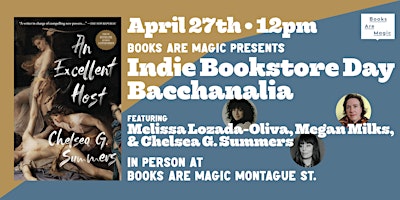 Primaire afbeelding van In-Store: Indie Bookstore Bacchanalia w/ Chelsea G. Summers & friends!