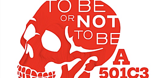 Imagem principal de CMFA’s Community Development Series Presents: To be or not to be–501 (c)(3)