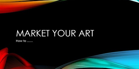 How To Market Your Art