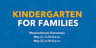 Meadowbrook Elementary Kindergarten for Families primary image