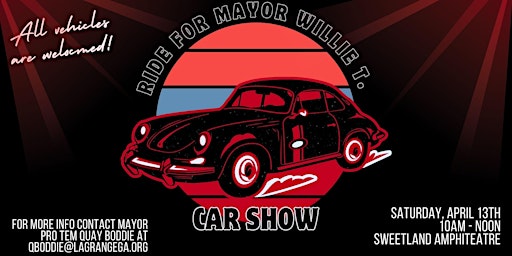 Primaire afbeelding van Ride for Mayor Willie T. & Car Show