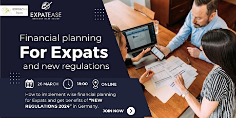 Imagen principal de Financial Planning for Expats and new regulations in 2024!