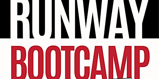 Primaire afbeelding van Runway Bootcamp Atlanta presented by Indie Fashion Show
