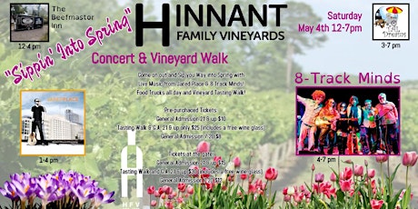 Sippin' Into Spring Concert & Vineyard Tasting Walk
